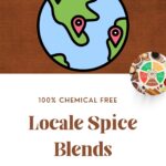 Locale spice blends